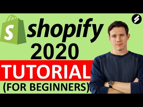 Shopify Tutorial for Beginners (2020 Full Tutorial) - Create A Professional Online Store