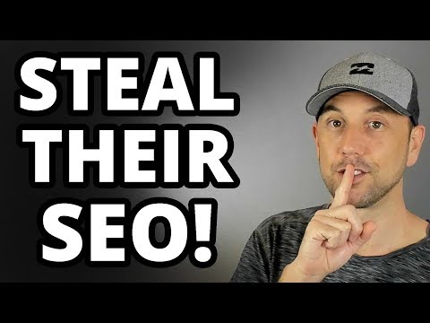 How To Steal Your Competitors' SEO - Best SEO Tips Ever