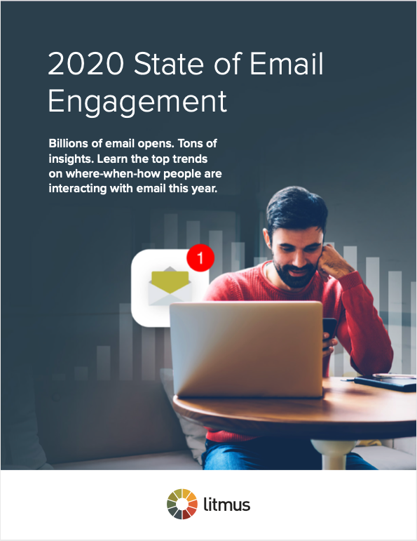 2020 State of Email Engagement by Litmus