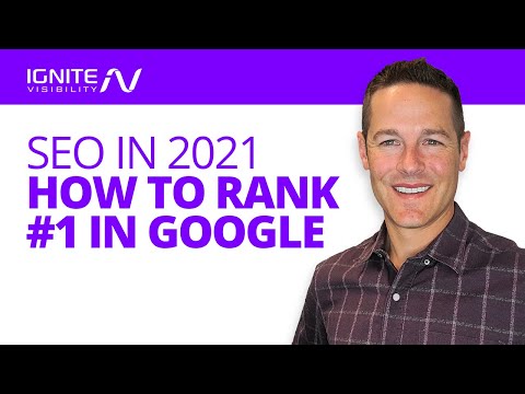 SEO in 2021, How To Rank #1 In Google